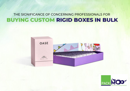 The Significance of Concerning Professionals for Buying Custom Rigid Boxes in Bulk